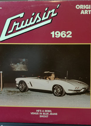 Various : Cruisin' 1962 (LP, Comp)