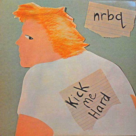 NRBQ : Kick Me Hard (LP, Album, RP)