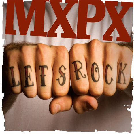 MxPx : Let's Rock (CD, Album)