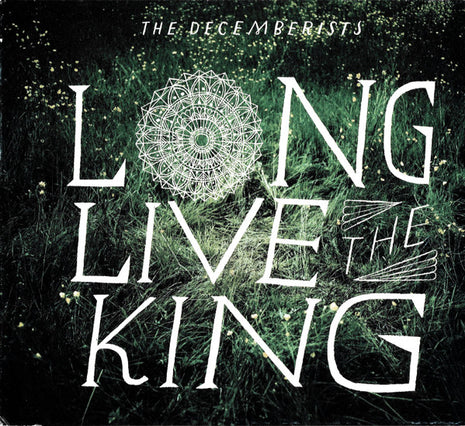The Decemberists : Long Live The King (CD, EP)