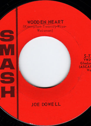 Joe Dowell : Wooden Heart (7", Styrene)