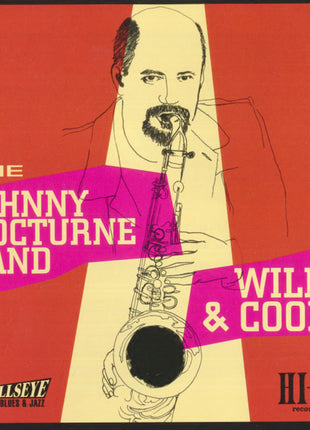 Johnny Nocturne Band : Wild & Cool (CD, Album)