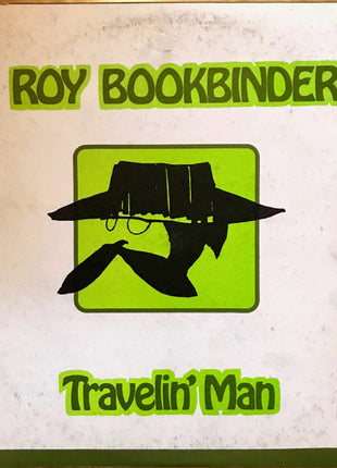 Roy Bookbinder* : Travelin' Man (LP, Album)