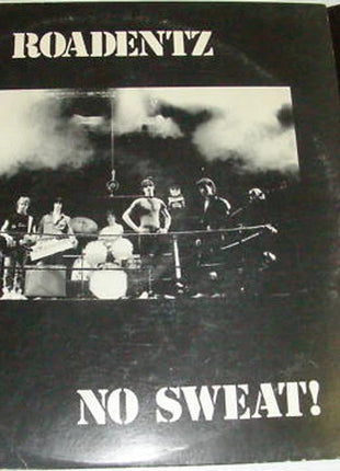 The Roadentz : No Sweat! (LP, Album)