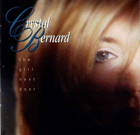 Crystal Bernard : The Girl Next Door (CD, Album)