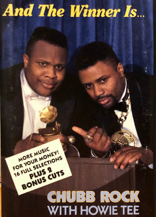Chubb Rock With Howie Tee : And The Winner Is... (Cass, Album)