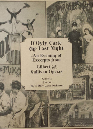 Gilbert & Sullivan : D'Oyly Carte Opera Company : D'Oyly Carte The Last Night:  An Evening Of Excerpts From Gilbert And Sullivan Operas (3xLP)