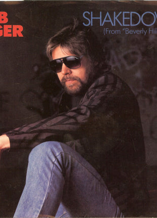Bob Seger : Shakedown (From "Beverly Hills Cop II") (7", Single, Glo)