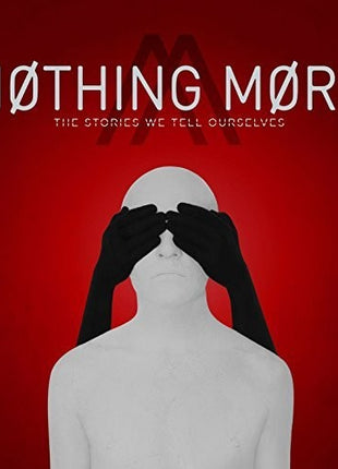 the album cover for Nothing More - The Stories We Tell Ourselves