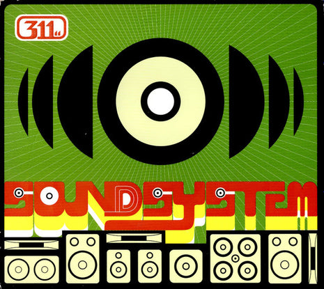 311 : Soundsystem (CD, Album, Club)