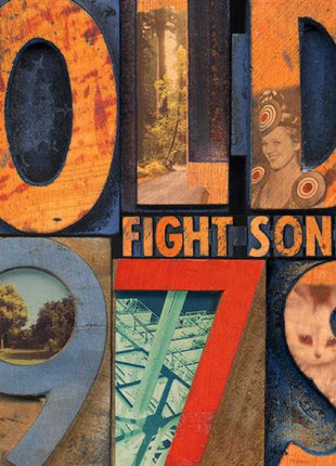 Old 97's : Fight Songs (CD, Album, Oly)