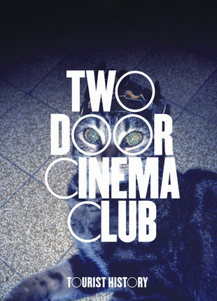 the album cover for Two Door Cinema Club - TOURIST HISTORY