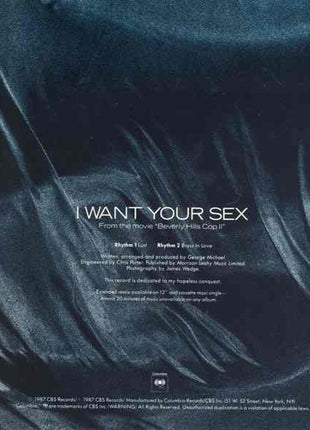 George Michael : I Want Your Sex (7", Single, Styrene, Car)