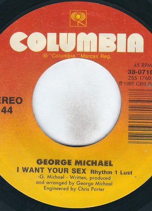 George Michael : I Want Your Sex (7", Single, Styrene, Car)