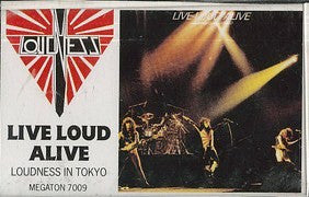 Loudness (5) : Live-Loud-Alive (Loudness In Tokyo) (Cass, Album)