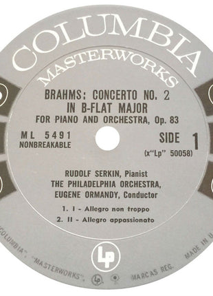 Rudolf Serkin / Eugene Ormandy Conducts The Philadelphia Orchestra / Johannes Brahms : Piano Concerto No. 2 In B Flat Major (LP, Album, Mono)