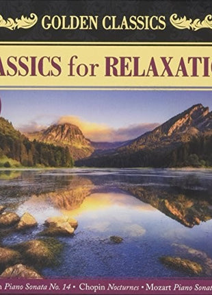 the album cover for Classics For Relaxation / Various - Classics For Relaxation (Various Artists)