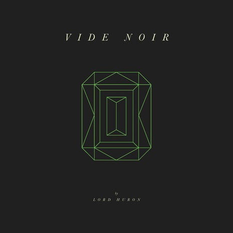 Lord Huron - Vide Noir (Vinyl) (New (N))