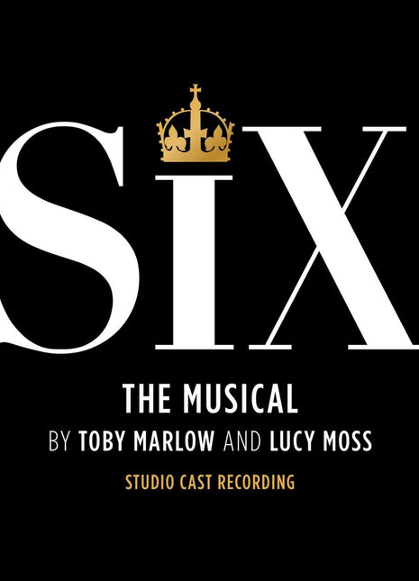 the album cover for Six - Six: The Musical Studio Cast Recording)