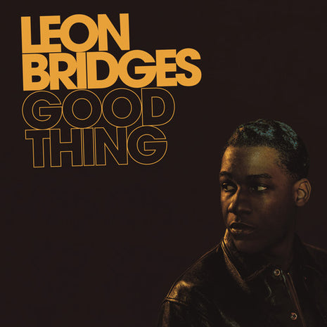 Leon Bridges - Good Thing (Vinyl) (New (N))