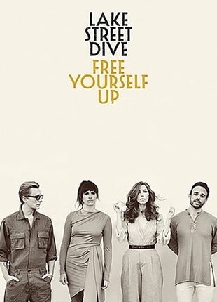 the album cover for Lake Street Dive - Free Yourself Up [LP]