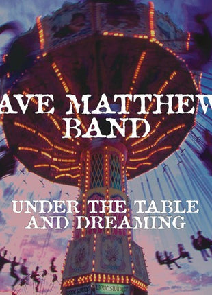 the album cover for Dave Matthews Band - Under the Table and Dreaming [LP]