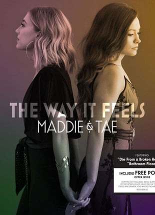 the album cover for Maddie & Tae - The Way It Feels