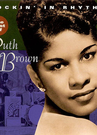 Ruth Brown : Rockin' In Rhythm - The Best Of Ruth Brown (CD, Album, Comp)