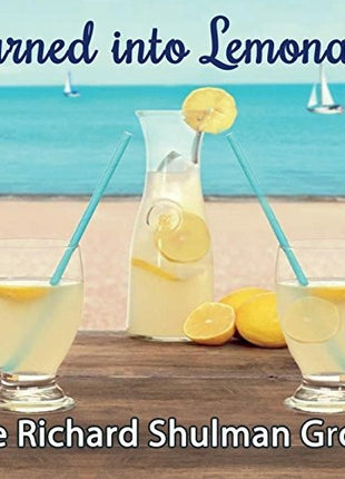 the album cover for The Richard Shulman Group - Turned Into Lemonade
