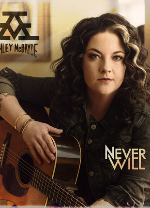 the album cover for Ashley McBryde - Never Will [LP]