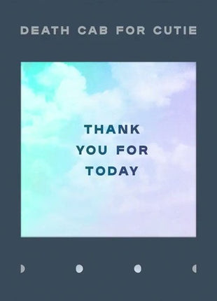 the album cover for Death Cab for Cutie - Thank You For Today [LP]