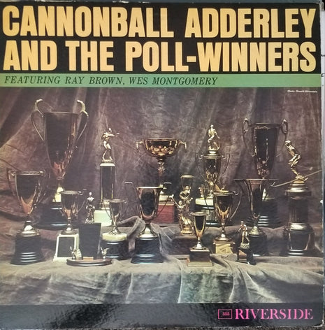 Cannonball Adderley : Cannonball Adderley And The Poll-Winners Featuring Ray Brown And Wes Montgomery (LP, Album, Mono)