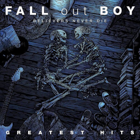 Fall Out Boy - Believers Never Die (Vinyl) (New (N))