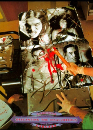 the album cover for Carcass - Necroticism - Descanting The Insalubrious