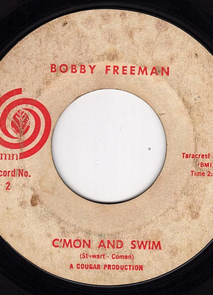 Bobby Freeman : C'mon And Swim (7", Single, Styrene, Mon)