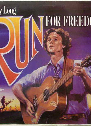Larry Long : Run For Freedom (LP, Album)
