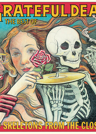 The Grateful Dead - Skeletons From The Closet: Best Of Grateful Dead (Vinyl) (New (N))