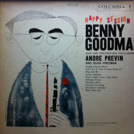 Benny Goodman And His Orchestra Featuring André Previn And Russ Freeman : Happy Session (LP, Album, Mono)