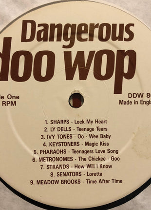 Various : Dangerous Doo Wop Volume Three (LP, Comp)