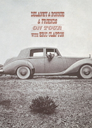 the album cover for Delaney & Bonnie & Friends - On Tour [180 Gram] (Can)