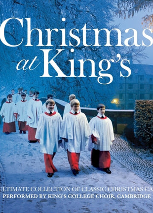 the album cover for Choir of King's College, Cambridge - Christmas At King's