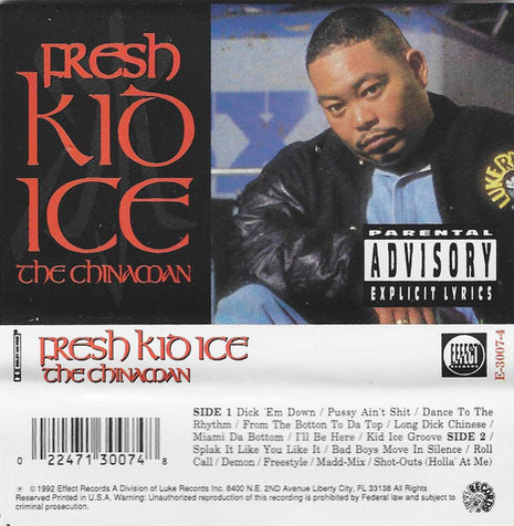 Fresh Kid Ice : The Chinaman (Cass, Album)