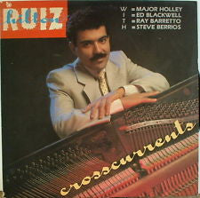 Hilton Ruiz With, Major Holley, Ed Blackwell, Ray Barretto, Steve Berrios : Crosscurrents (LP, Album)