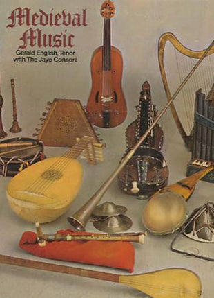 Gerald English With The Jaye Consort : Medieval Music (LP)