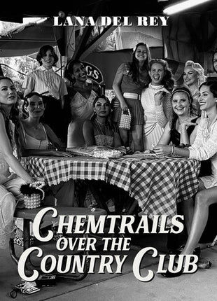 Lana Del Rey - Chemtrails Over The Country Club [LP] (Vinyl) (New (N))