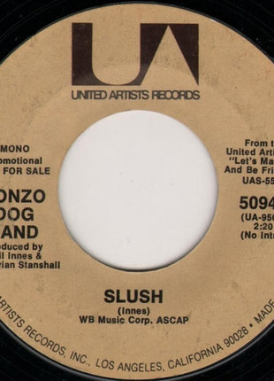 Bonzo Dog Doo-Dah Band : Slush (7", Promo)