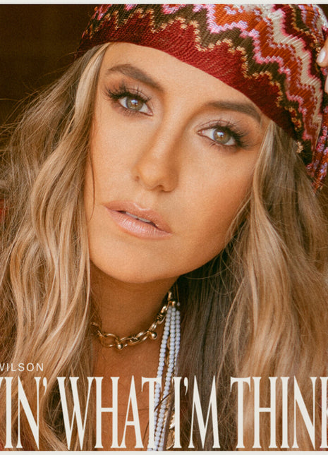 the album cover for Lainey Wilson - Sayin' What I'm Thinkin'