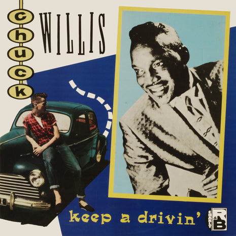Chuck Willis : Keep A Drivin' (LP, Comp)