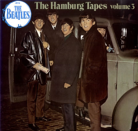 The Beatles : The Hamburg Tapes Volume 3 (LP, Unofficial)