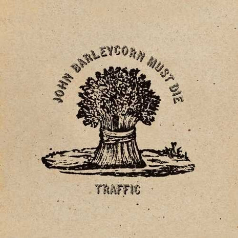 Traffic - John Barleycorn Must Die  [Remastered / 180gm Standalone] (Vinyl) (New (N))